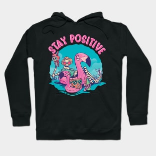 Funny Stay Positive Skeleton at the Beach Motivational Hoodie